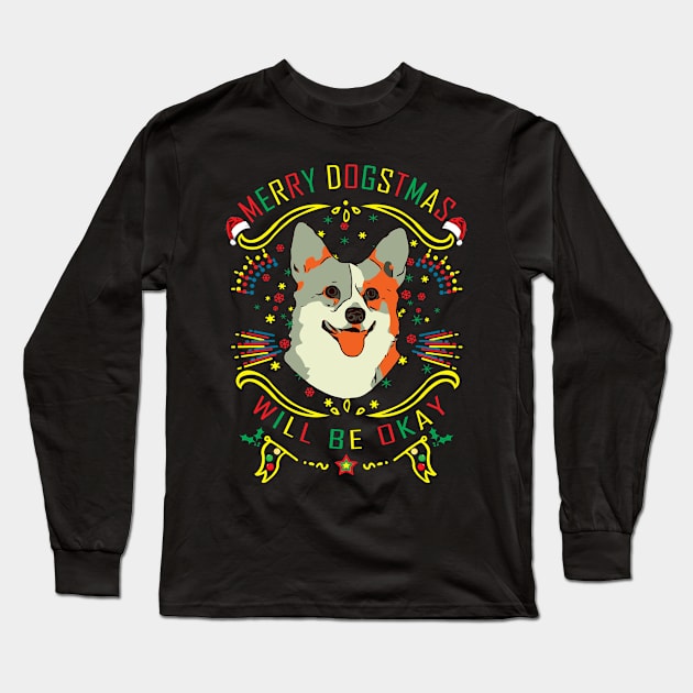 Merry Dogstmas Pet Lovers Long Sleeve T-Shirt by jetaceoldtee